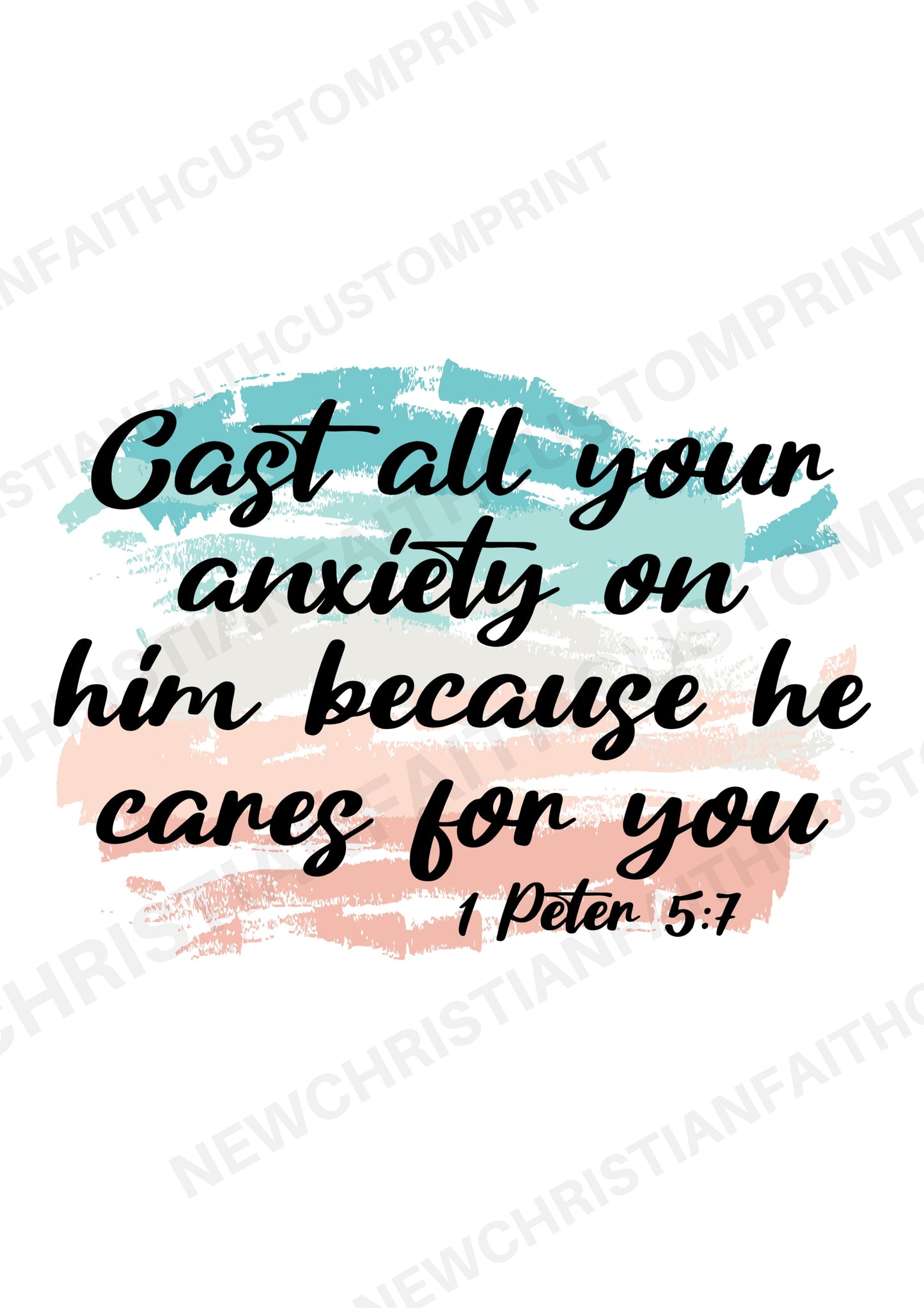 Cast all your anxiety on him because he cares for you
