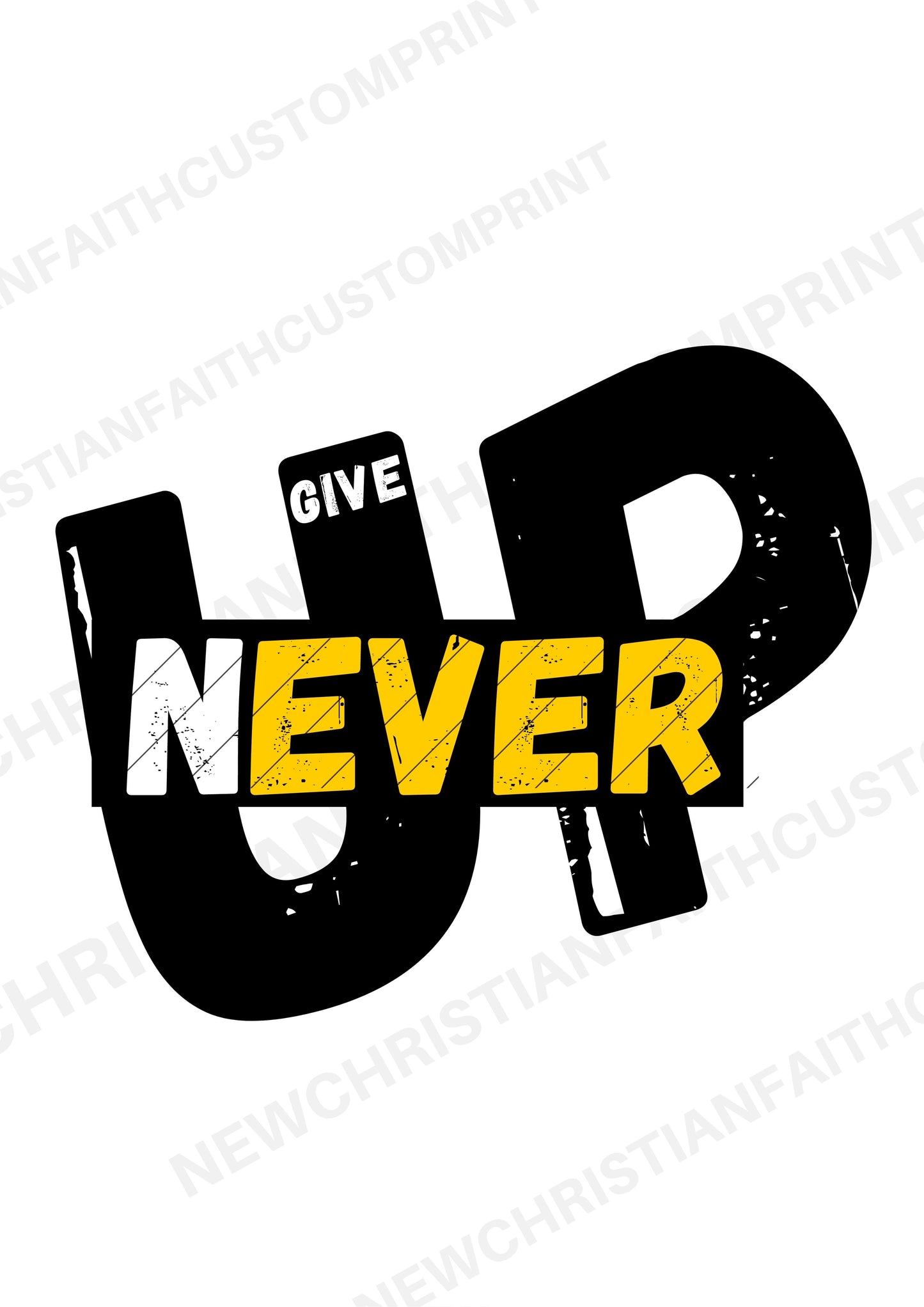 Never give up